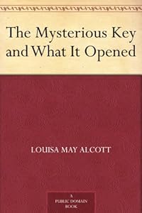 The Mysterious Key and What It Opened