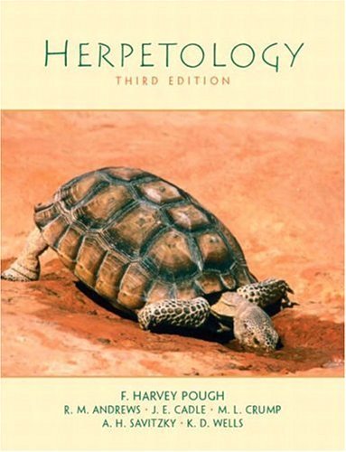 Herpetology (3rd Edition) by F. H. Pough