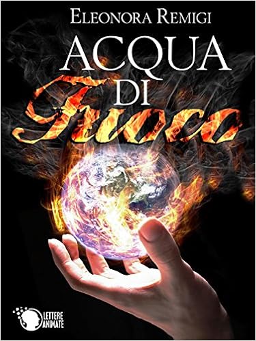 Eleonora Remigi - Acqua di fuoco (2015)