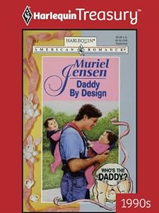 DADDY BY DESIGN (Who's the Daddy? Book 2)