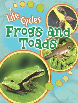 Frogs and Toads (Life Cycles (Rourke Library))
