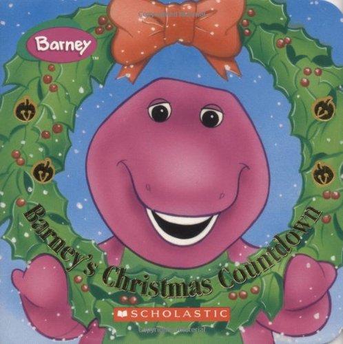 Barney's Christmas Countdown by Scholastic
