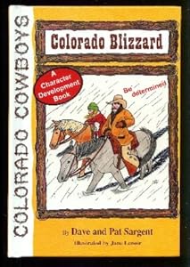 Colorado Blizzard (Colorado Cowboy Series)