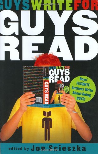Guys write for Guys read by Jon Scieszka