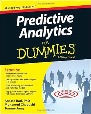 Predictive Analytics For Dummies