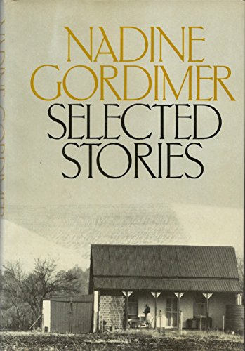 Selected Stories by Nadine Gordimer