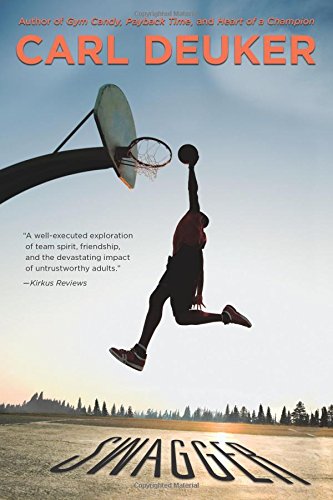 Swagger by Carl Deuker