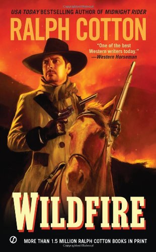 Wildfire by Ralph Cotton