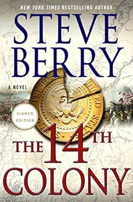 The 14th Colony: A Novel