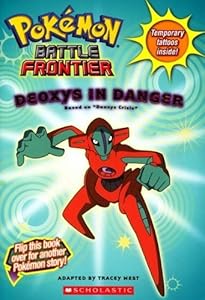 Deoxys in Danger / Grovyle Trouble (Pokemon: Battle Frontier)