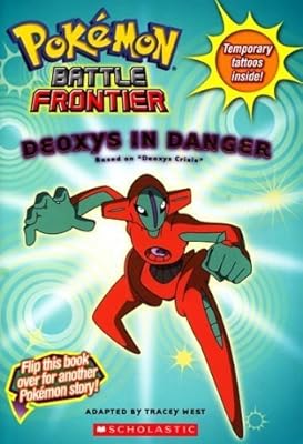 Deoxys in Danger / Grovyle Trouble (Pokemon: Battle Frontier)