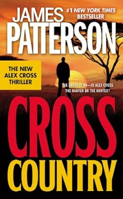 Cross Country (Alex Cross Novels)