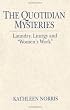 The Quotidian Mysteries