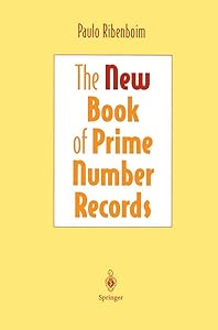 The New Book of Prime Number Records (Computers and Medicine)