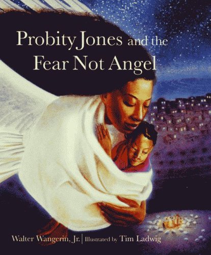 Probity Jones And The Fear Not Angel (Paraclete Poetry)