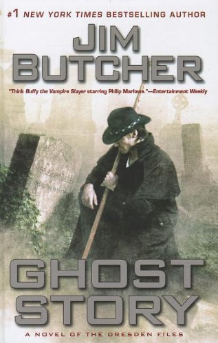 Ghost Story: A Novel of the Dresden Files by Jim Butcher