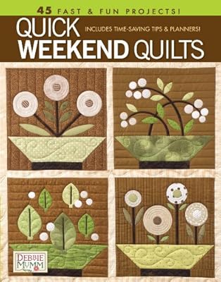 Quick Weekend Quilts