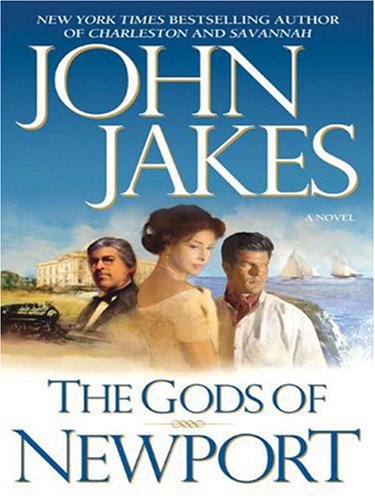 The Gods of Newport by John Jakes