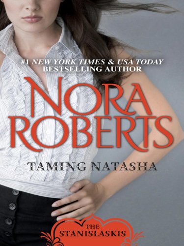 Taming Natasha by Nora Roberts