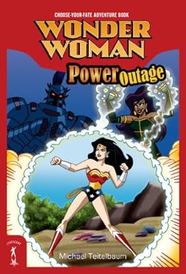 Wonder Woman: Power Outage: Choose-Your-Fate Adventure Book