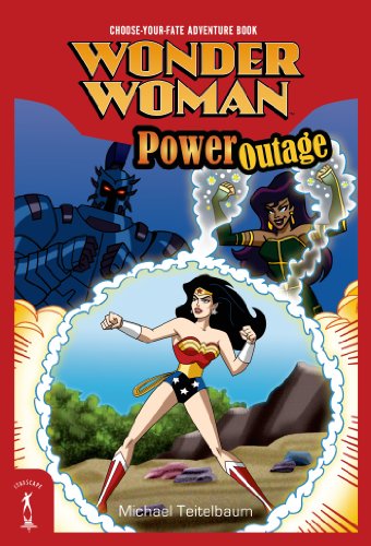 Wonder Woman: Power Outage: Choose-Your-Fate Adventure Book by Michael Teitelbaum