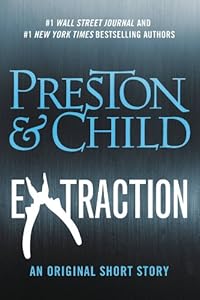 Extraction (Kindle Single) (Pendergast series)