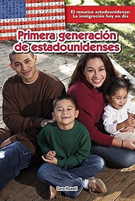 Primera generaci&oacute;n de estadounidenses / First-Generation Americans