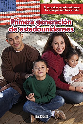 Primera generaci&oacute;n de estadounidenses / First-Generation Americans by Sara Howell  ,