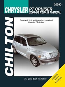 Chrysler PT Cruiser 2001-2009 (Chilton's Total Car Care Repair Manuals)