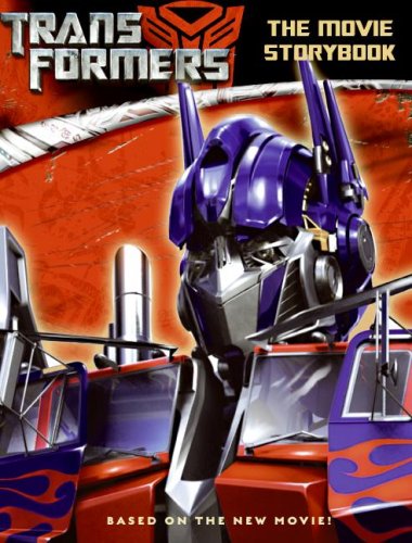 Transformers: The Movie Storybook by Kate Egan