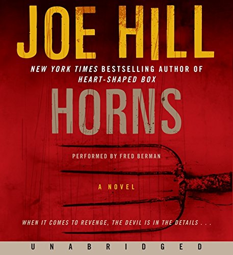 Horns Unabridged CD by Joe Hill