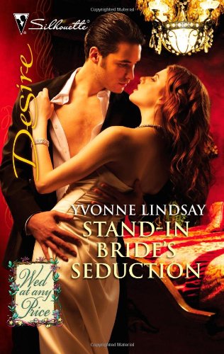 Stand-In Bride's Seduction by Yvonne Lindsay