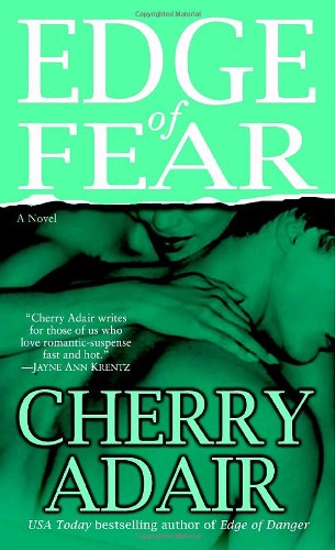 Edge of Fear (The Men of T-FLAC: The Edge Brothers, Book 9) by Cherry Adair