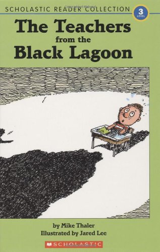 The Teachers from the Black Lagoon by Mike Thaler