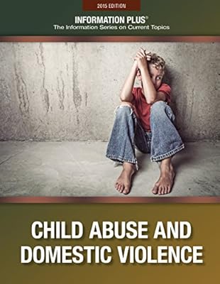 Child Abuse And Domestic Violence