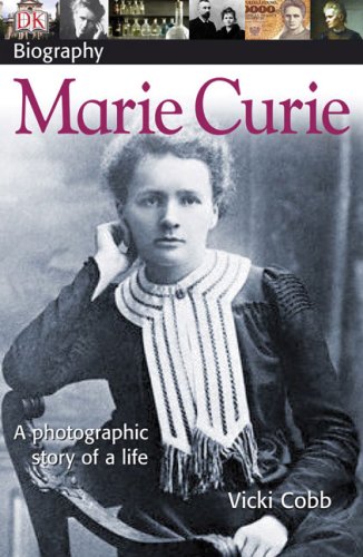 Marie Curie (DK Biography) by Vicki Cobb
