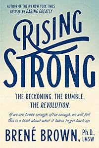 Rising Strong by Brené Brown