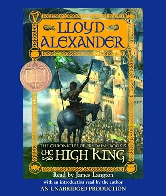 The Prydain Chronicles Book Five: The High King (The Prydain Chronicles) (Chronicles of Prydain)