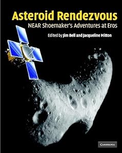 Asteroid Rendezvous: NEAR Shoemaker's Adventures at Eros