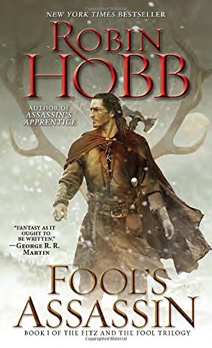 Fool's Assassin: Book I of the Fitz and the Fool Trilogy by Robin Hobb