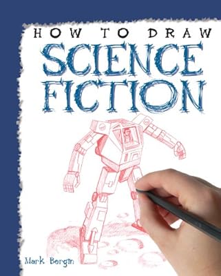 How to Draw Science Fiction