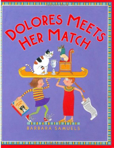 Dolores Meets Her Match by Barbara Samuels