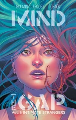 Mind the Gap Volume 1: Intimate Strangers TP