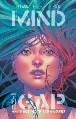Mind the Gap Volume 1: Intimate Strangers TP by Jim McCann