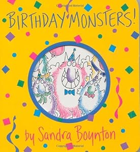 Birthday Monsters! (Boynton on Board)
