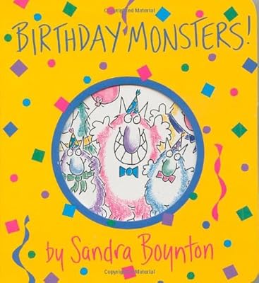 Birthday Monsters! (Boynton on Board)