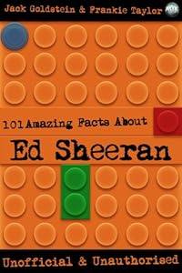 101 Amazing Facts About Ed Sheeran