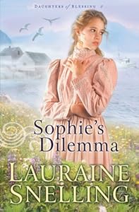 Sophie's Dilemma (Daughters of Blessing)