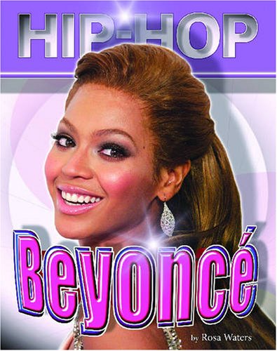 Beyonce (Hip Hop (Mason Crest Hardcover)) by Rosa Waters