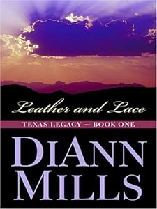 Leather and Lace (Texas Legacy Series #1)